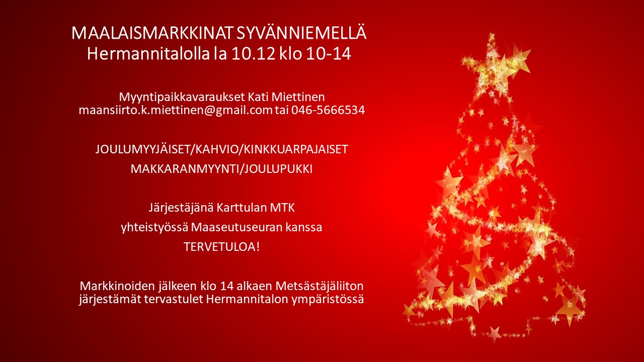10.12. klo 10-14 Maalaismarkkinat Syvänniemellä Hermannitalolla